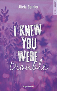 i-knew-you-were-trouble