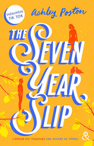 the-seven-year-slip