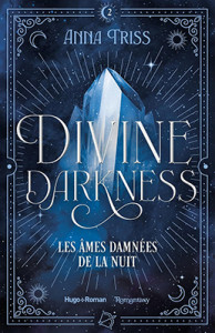 divine-darkness-02-les-ames-damnees-de-la-nuit