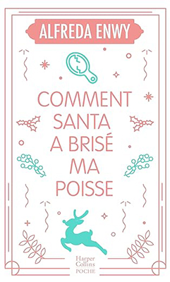 comment-santa-a-brise-ma-poisse